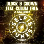 Block & Crown feat. Culum Frea - La Isla Bonita (Extended)