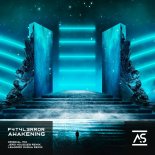 F4T4L3RR0R - Awakening (Extended Mix)