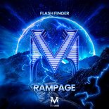 Flash Finger - Rampage (Extended Mix)