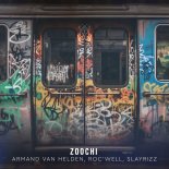 Armand Van Helden & Roc'Well Feat. Slayrizz - Zoochi (Club Mix)