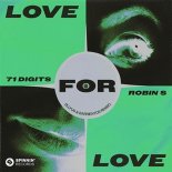 71 Digits x Robin S - Love For Love (Illyus & Barrientos Extended Remix)