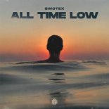 Swotex - All Time Low