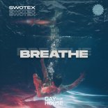 Swotex - Breathe