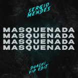 Sergio Mendes - Mas Que Nada (Dualhï VIP Edit)