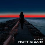 Klaas - Night Is Dark (Extended Mix) (Real 320)