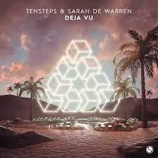 Tensteps & Sarah De Warren - Deja Vu (Extended Mix)
