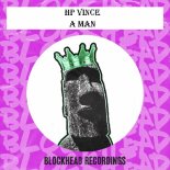 HP Vince - A Man (Angelo Ferreri Remix)