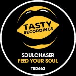 Soulchaser - Feed Your Soul (Extended Mix)