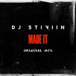 DJ Stiviin - Made It