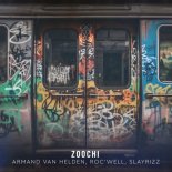 Armand Van Helden, Roc'Well & Slayrizz - Zoochi (Extended Mix)