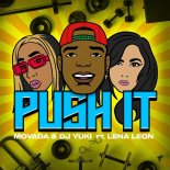 Movada, DJ YUKI, Lena Leon - Push It