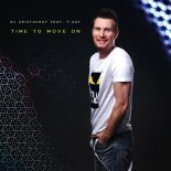 DJ Aristocrat Feat T. Say - Time To Move On