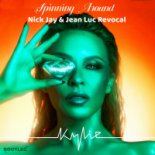 Kylie Minogue vs Jolyon Petch - Spinning Around (Nick Jay & Jean Luc Revocal Bootleg Mix)