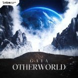 Gaia - Otherworld (Edit)