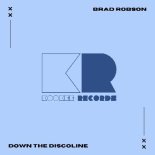 Brad Robson - Down The Discoline (Extended Mix)