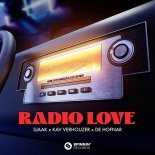 Sjaak Feat. Kav Verhouzer & De Hofnar - Radio Love