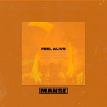 Manse - Feel Alive