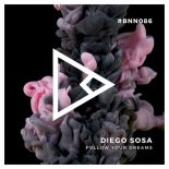 Diego Sosa - Follow Your Dreams (Original Mix)