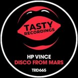 HP Vince - Disco From Mars (Original Mix)