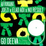 Joezi & Elad Adi Feat. No Result - Afrikani (Original Mix)