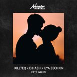 Killteq x D.Hash feat. ILYA SECHKIN - Lete Indien