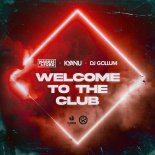 Harris & Ford Feat. KYANU & DJ Gollum - Welcome To The Club