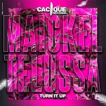 Maickel Telussa - Turn It Up (Original Mix)