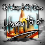 DJ Vertigo & DJ Stecca - Happy To Be