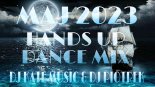 ☀️MAJ VOL 2 2023☀️ SKŁADANKA HANDS UP 2023! DANCE MIX 😈 NOWOŚCI 2023 🌤 DJ KATE MUSIC & DJ PIOTREK