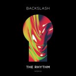 Backslash - The Rhythm (Extended Mix)