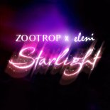 Zootrop & Eleni - Starlight