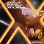 Robert Lain feat. Nell Precious - Music My Destiny (Jack Mazzoni Remix)