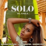 Blanka - Solo (Andrea Cecchini, Luka J Master, Sandro Pozzi Ultimix)
