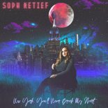 Soph Retief - New York, You'll Never Break My Heart