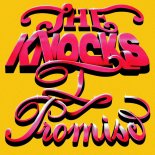 The Knocks - I Promise