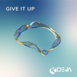 Kideva - Give It Up (Original Mix)