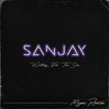 Sanjay - Waiting for the Sun (Myon Classic Mix Extended)