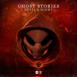 Ghost Stories & D-Block & S-te-fan - Devil's Night (Original Mix)