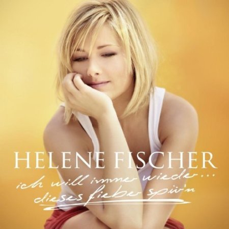 Helene Fischer - Ich Will Immer Wieder (DJ Cap vs. Marco Fresco Bootleg Mix)