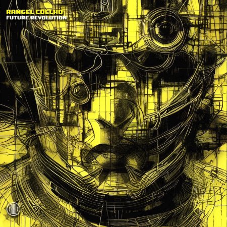 Rangel Coelho - Future Revolution (Hanstler Remix)