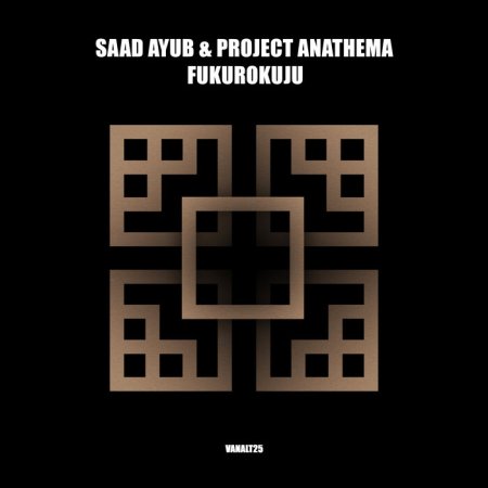 Saad Ayub & Project Anathema - Fukurokuju (Extended)