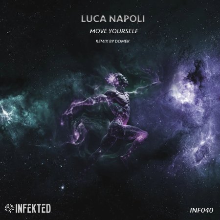 Luca Napoli - Move Yourself (Domek Remix)