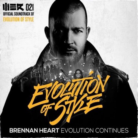 Brennan Heart - Evolution Continues (Original Mix)