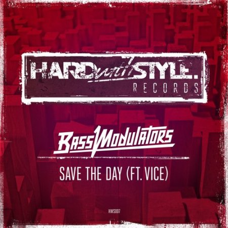 Bass Modulators feat. Vice - Save the Day (Original Mix)