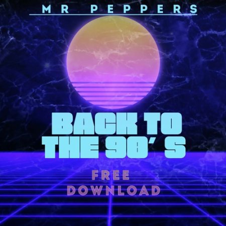 MR. Peppers - BACK TO THE 90´S MASTER