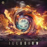 Atmozfears & Toneshifterz - Illusion