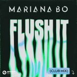 Mariana BO Feat. STRIO - Flush It (Club Mix)