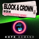 Block & Crown - Hi Di Hi (Ghostbusterz Remix)