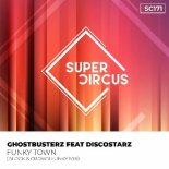 Ghostbusterz & Discostarz - Funky Town (Block & Crown Funky Mix)