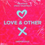 ManyFew Feat. Valntna - Deeper Love